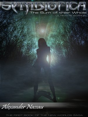cover image of Symbiotica--Sum of their Whole (Book 1)